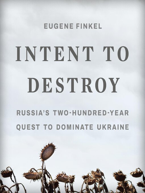 Title details for Intent to Destroy by Eugene Finkel - Wait list